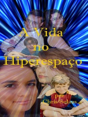 cover image of A Vida no Hiperespaço